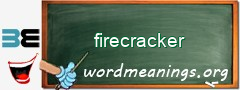 WordMeaning blackboard for firecracker